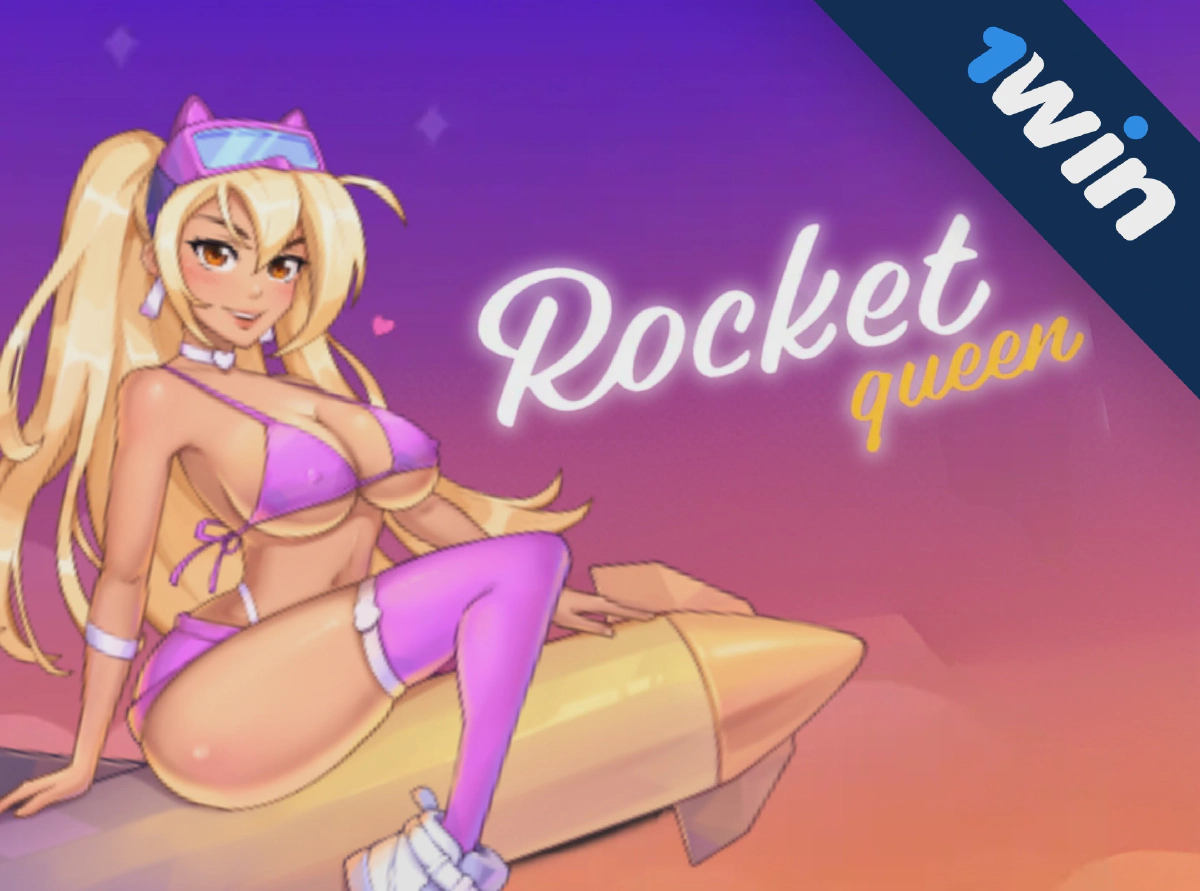 Rocket Queen 1win